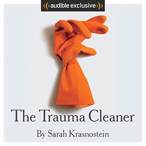The Trauma Cleaner (Audiobook)