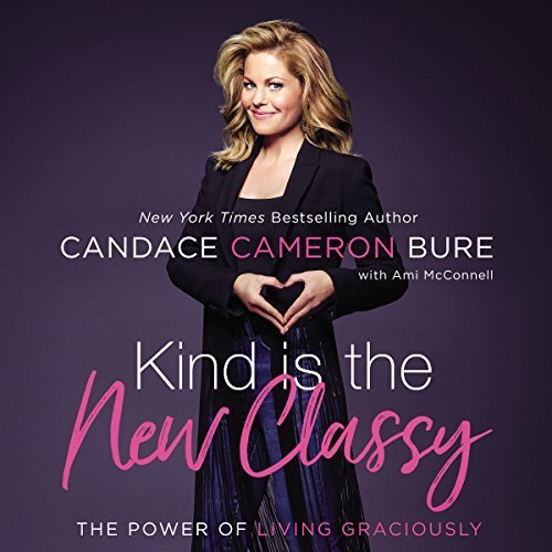 Kind Is the New Classy Audiobook