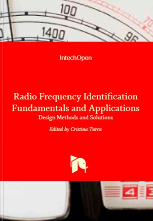 Radio Frequency Identification Fundamentals and Applications: Design Methods and Solutions
