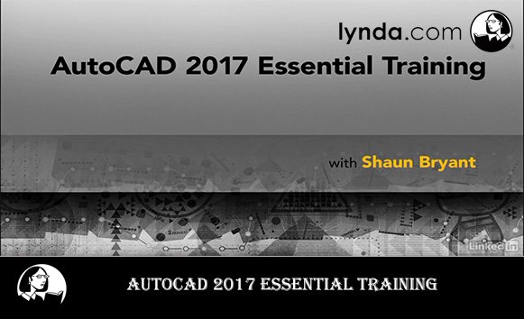 AutoCAD 2017 Essential Training