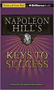 Napoleon Hill's Keys to Success: The 17 Principles of Personal Achievement Audiobook