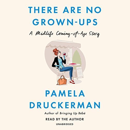 There Are No Grown-Ups Audiobook