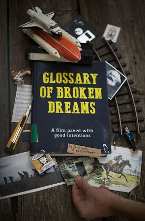 Glossary of Broken Dreams 2018 DOCU 1080p WEBRip AAC2.0 x264-NOGRP
