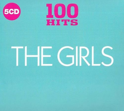 VA - 100 Hits - The Girls (2018) FLAC
