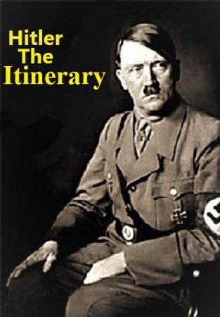 Adolf.Hitler.the.Itinerary.Series.1.2of2.The.War.Leader 720p HDTV x264 AAC MVGroup