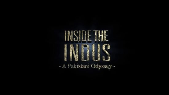Inside the Indus – A Pakistani Odyssey (2017) 1080p WEB-DL AAC2 0 H264-HEZKY