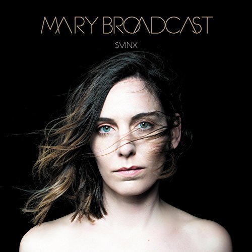 Mary Broadcast - Svinx (2018) MP3/FLAC