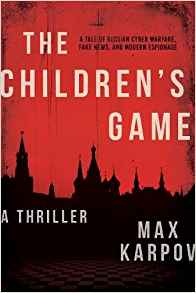 The Children's Game: A Thriller