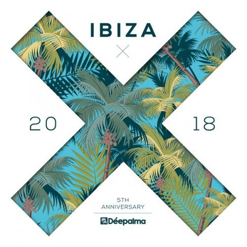Deepalma Ibiza 2018 - 5th Anniversary DJ Edition (2018) FLAC