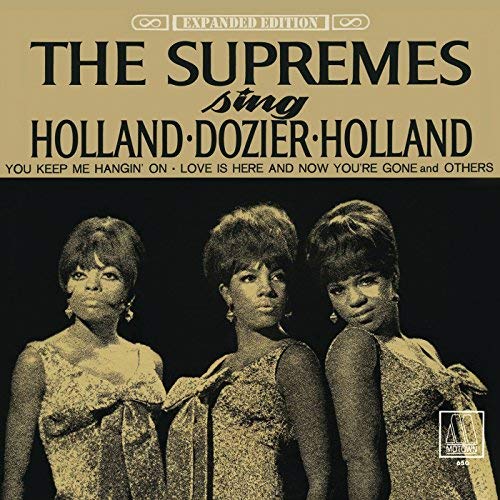 The Supremes - The Supremes Sing Holland - Dozier - Holland (Expanded Edition) (2018) MP3/FLAC