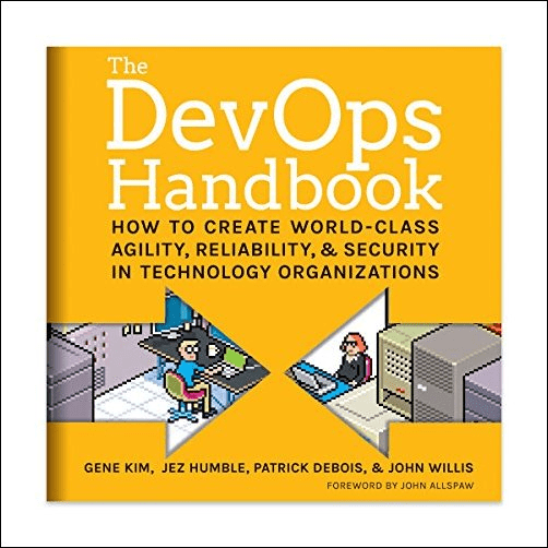 The DevOps Handbook: How to Create World-Class Agility, Reliability, and Security in Technology Organizations (Audiobook)