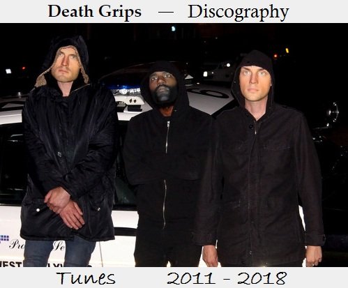 Death Grips - iTunes Discography (2011-2018) AAC