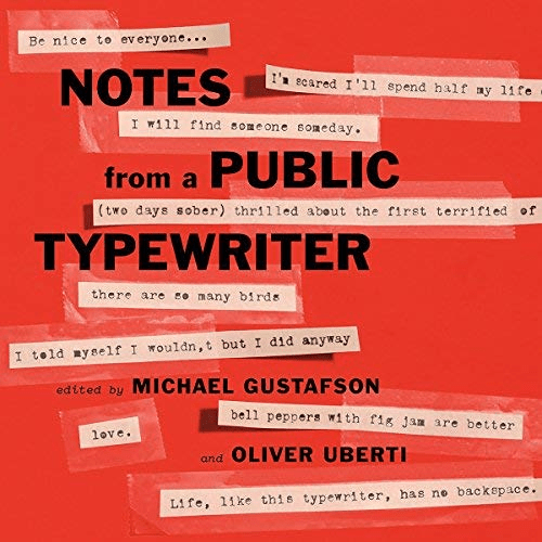 Notes from a Public Typewriter (Audiobook)