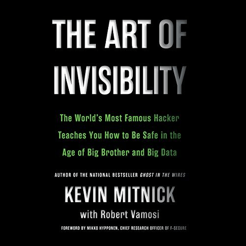 The Art of Invisibility (Audiobook)