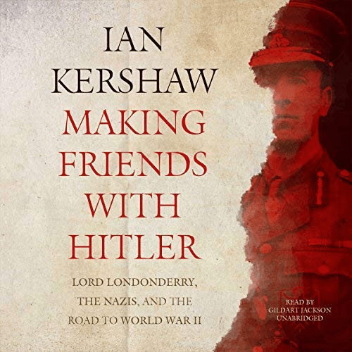 Making Friends with Hitler (Audiobook)