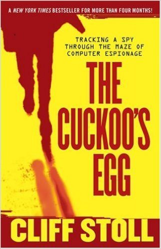 The Cuckoo's Egg: Tracking a Spy Through the Maze of Computer Espionage (Audiobook)