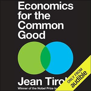 Economics for the Common Good (Audiobook)