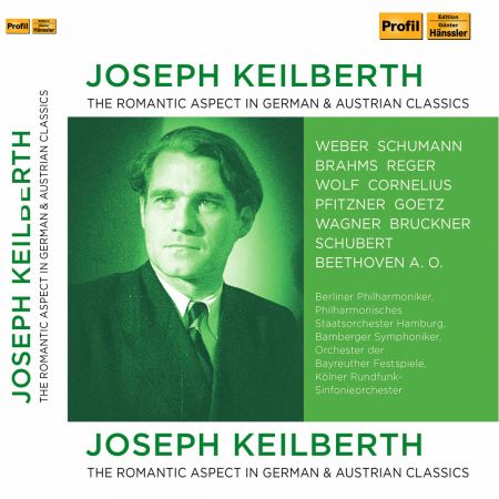 Joseph Keilberth - The Romantic Aspect in German &amp; Australian Classics (10CD) 2018 FLAC