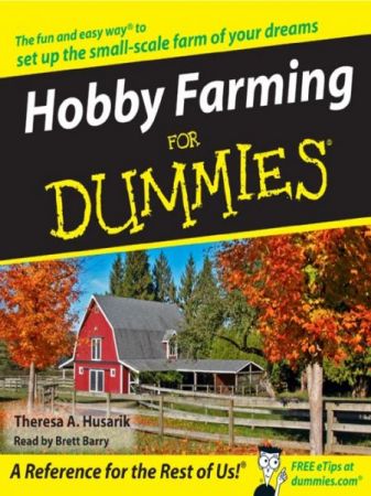 Hobby Farming for Dummies (Audiobook)