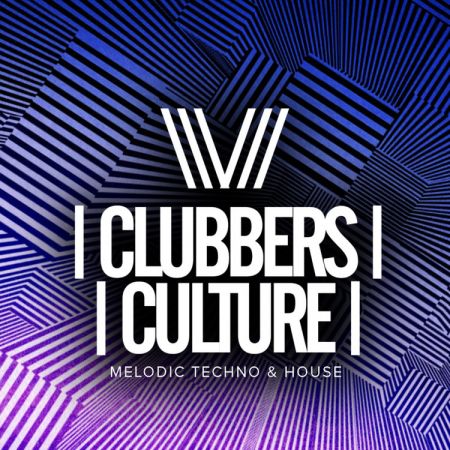 VA - Clubbers Culture Melodic Techno &amp; House (2018)