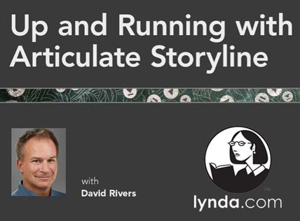 Lynda - Up and Running with Articulate Storyline