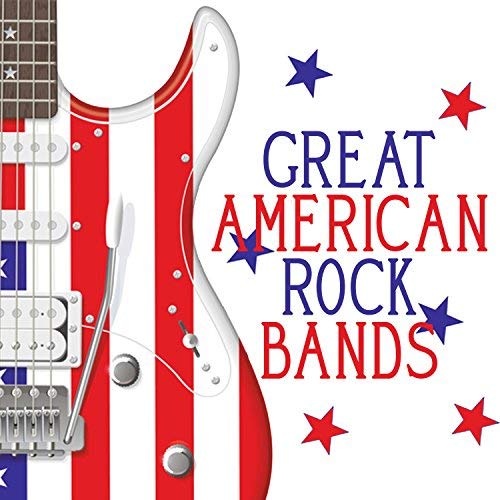 VA - Great American Rock Bands (2018) MP3/FLAC