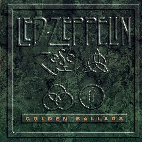 Led Zeppelin - Golden Ballads (1996) ARE