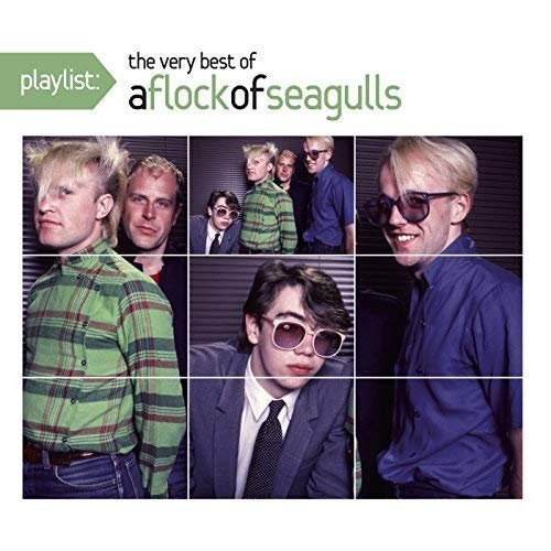 A Flock Of Seagulls - Playlist: The Very Best of A Flock Of Seagulls (2009) MP3/FLAC