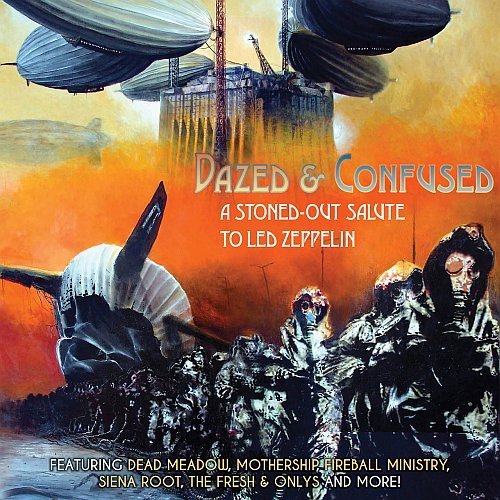 VA - Dazed and Confused - A Stoned-Out Salute to Led Zeppelin (2015) FLAC