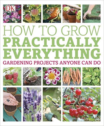 DK - How to Grow Practically Everything