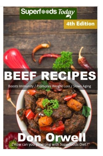Beef Recipes: Over 65+ Low Carb Beef Recipes