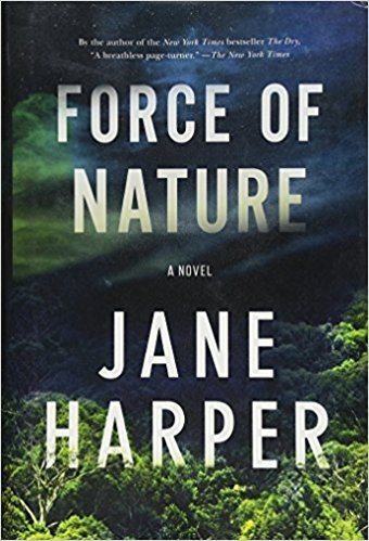 Force of Nature: A Novel