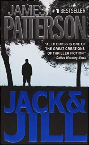 James Patterson -Jack And Jill