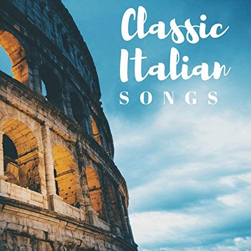 VA - Classic Italian Songs (2018) MP3/FLAC