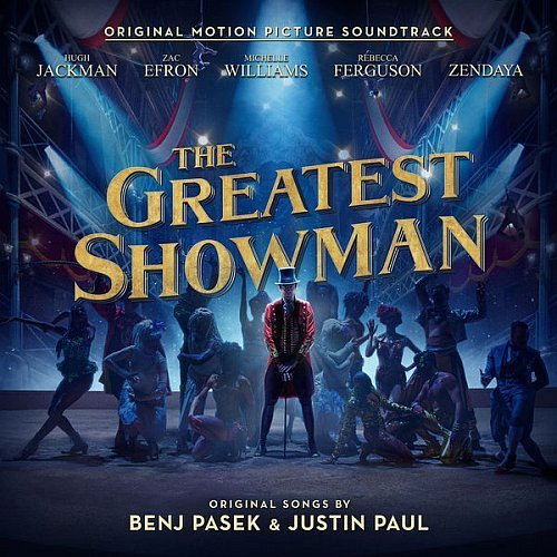 VA - The Greatest Showman (Original Motion Picture Soundtrack) (2017) FLAC