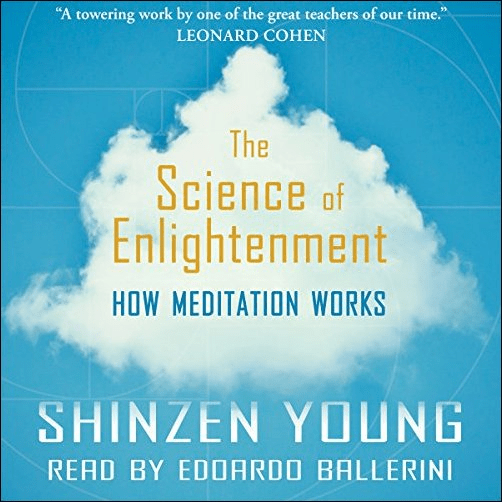 The Science of Enlightenment: How Meditation Works (Audiobook)
