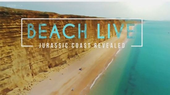 BBC - Beach Live: Jurassic Coast Revealed (2018) 720p HDTV x264 AAC MVGroup