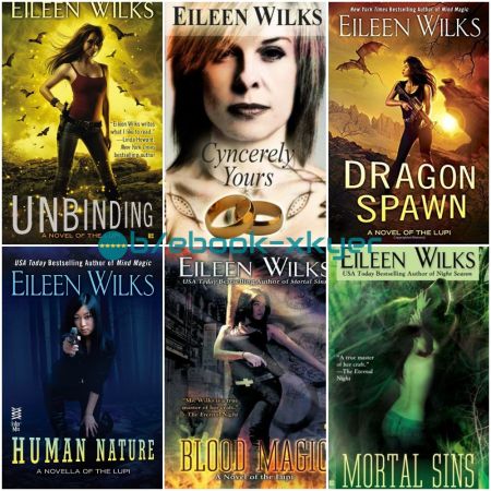 World of the Lupi series by Eileen Wilks