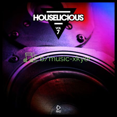 VA - Houselicious Vol.7 (2018)