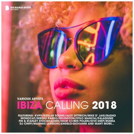VA - Ibiza Calling 2018 (2018) MP3