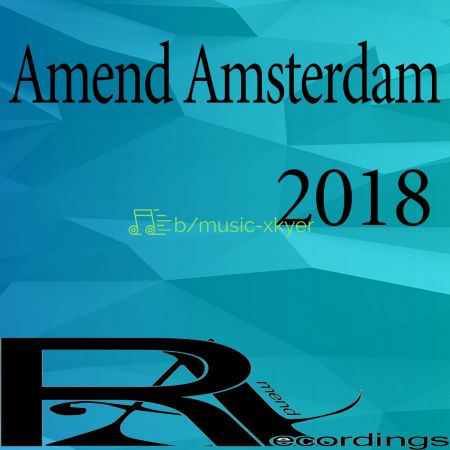VA - Amend Amsterdam 2018 (2018)