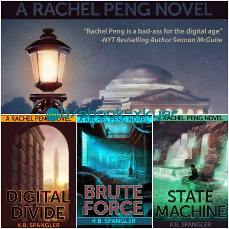 Rachel Peng series by K.B. Spangler