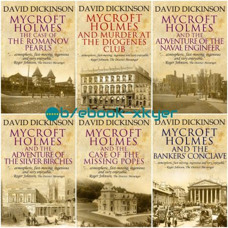 Mycroft Holmes series by David Dickinson