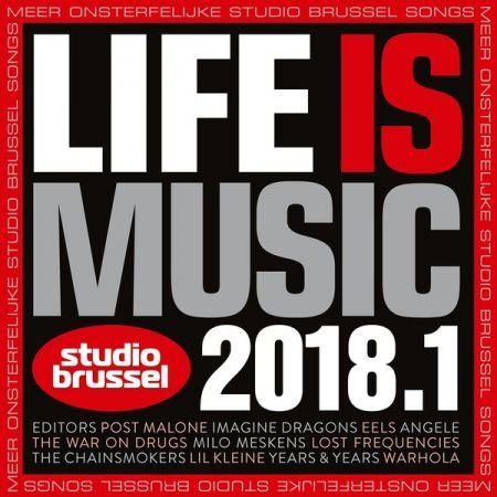 VA - Life Is Music 2018.1 (2018) FLAC