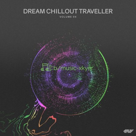 VA - Dream Chillout Traveller Vol.04 (2018)
