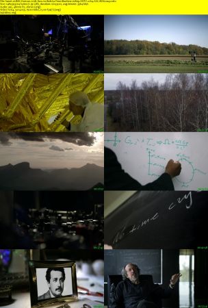 BBC Horizon - How to Build a Time Machine (2018) 1080p HDTV x264 AAC MVGroup