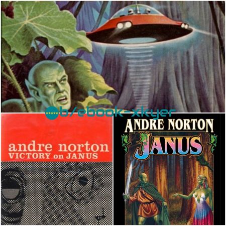 Janus series by Andre Norton