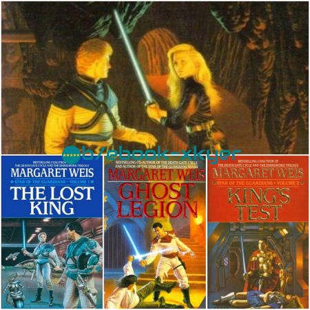Star of the Guardians series by Margaret Weis &amp; Tracy Hickman