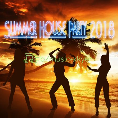 VA - Summer House Party 2018 (2018)