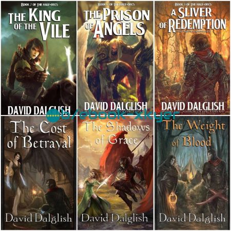 Half-Orc series by David Dalglish